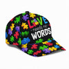 Love Needs No Words Autism Awareness Cap Autism Awareness Hat Autism Awareness Gift Idea HT