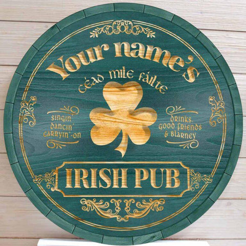 Irish Pub Personalized Barrel End Bar Sign St Patrick’s Day Sign Decor Gifts HT