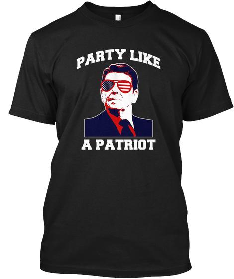 Party Like A Patriot Ultra Cotton Shirt
