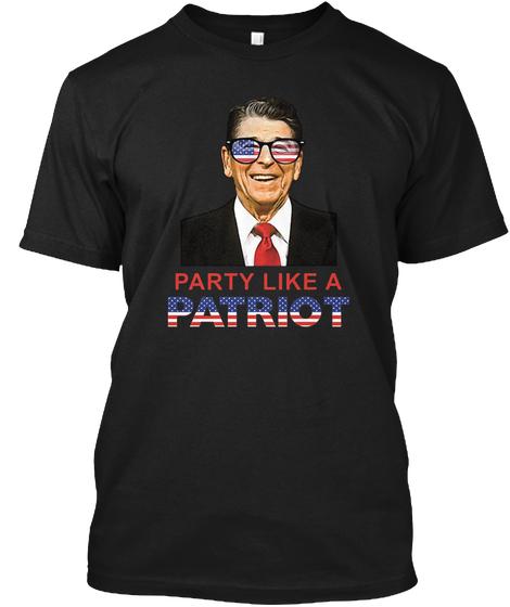 Party Like A Patriot Ultra Cotton Shirt