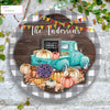 Fall Teal Truck And Pumpkins Custom Round Wood Sign, Thanksgiving Wood Sign Custom Welcome Sign Fall Decor HN