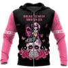 3D Breast Cancer Awareness We Don’t Know Strong We are  Hoodie T-Shirt Sweatshirt SU110303