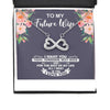 Future Wife Necklace: Gift For Mother's Day From Husband All I Want Is You, Romantic Message Card HN