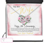 Anniversary Necklace: To My Wife Happy Anniversary, Custom Flower Message Card HN