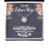 Future Wife Necklace: Gift For Mother's Day From Husband All I Want Is You, Romantic Message Card HN