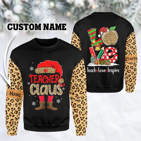 Teacher Claus Chirtmas Custom Sweatshirt TTM