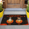 Personalized No Need To Knock We Know You Are Here Dog Halloween Doormat Halloween Decorations Home Decor Mat HT