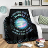 Nurse I was born to be a nurse premium blanket txx
