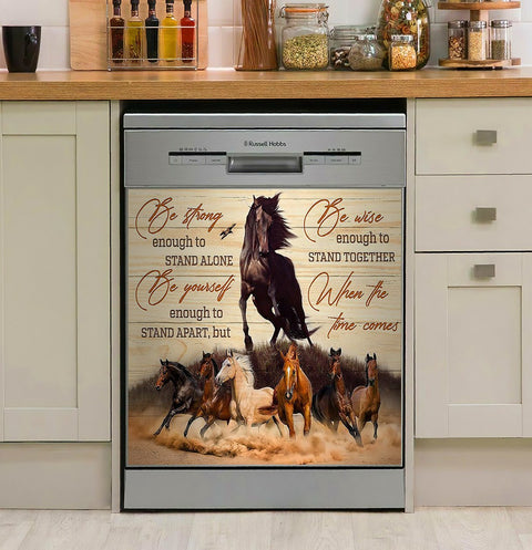 Horse Idea For Horse Lovers  Be Strong Enough To Stand Alone Decor Kitchen Dishwasher Cover