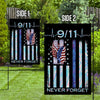 Patriot Day 9/11 Never Forget Flag 20th Anniversary Patriot Day Gift 22072103.CTA,