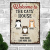 Welcome To The  Cat House -  Funny Personalized Cat Metal Sign