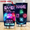 Customized Tumbler for Gamer, Gamer Cup, I'm a gamer not because I don't have life Custom Tumbler VA