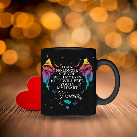 I Can No Longer See You Mug Couple Cup Memorial Mug Memorial Gift Idea HN