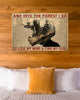 And Into The Forest I Go MTB Poster Mountain Biker Poster Wall Art Home Decor Mountain Biking Gifts