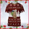 Sloth Hiking Team We Will Get There When We Get There Hoodie