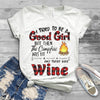 I tried a good girl Camping Wine Limited